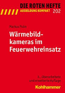 Rotes Heft 202 Wärmebildkamaras i Feuerwehreinsatz