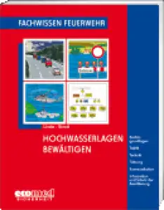 Hochwasserlagen bewältigen