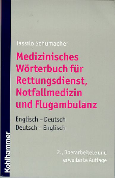 Medizinisches Wörterbuch für den Rettungsdienst