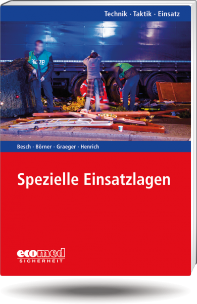 Spezielle Einsatzlagen