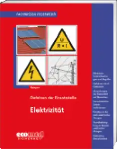 Elektrizität - Gefahren der Einsatzstelle 