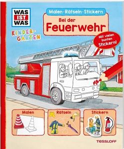 Bei der Feuerwehr Malen-Rätseln-Stickern Kindergarten 