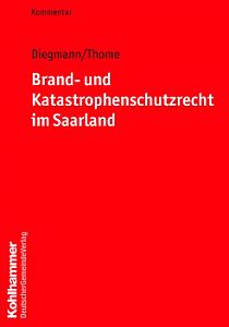 Brand-und Katastrophenschutzrecht im Saarland