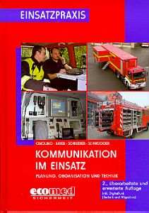 Kommunikation im Einsatz