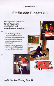 Fit für den Einsatz II