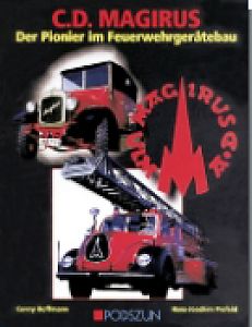 C.D. Magirus Der Pionier im Feuerwehrgerätehaus