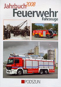 Feuerwehr-Fahrzeuge Jahrbuch 2008