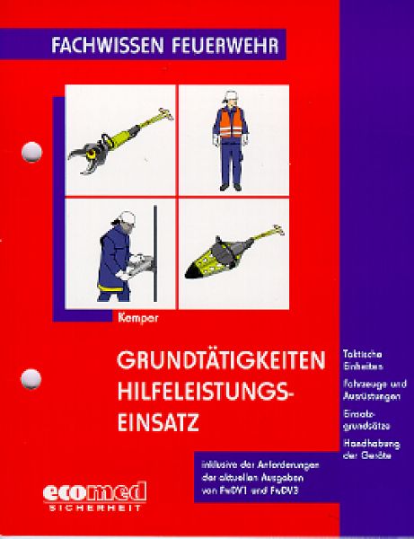Grundtätigkeiten Hilfeleistungseinsatz