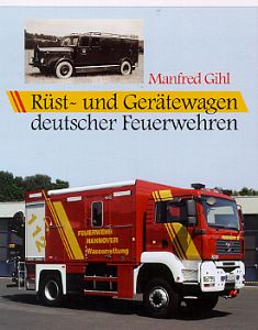 Rüst- und Gerätewagen deutscher Feuerwehren