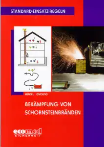 Bekämpfung von Schornsteinbränden