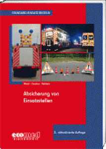 Absicherung von Einsatzstellen