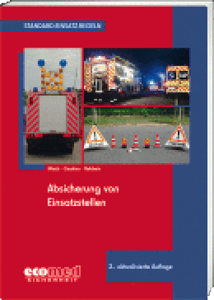 Absicherung von Einsatzstellen