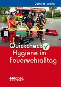 Quickcheck Hygiene im Feuerwehralltag 