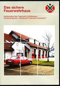 FUK Medienpaket 19: "Das sichere Feuerwehrhaus"