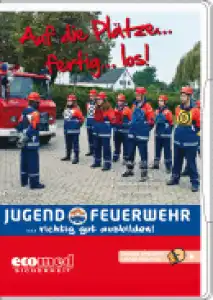 Auf die Plätze....fertig.....los! Jugendfeuerwehr-richtig gut ausbilden