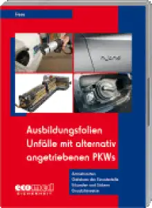 CD-ROM: Ausbildungsfolien Unfälle mit alternativ angetriebenen PKW´s
