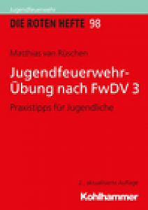 Rotes Heft 98 Jugendfeuerwehr-Übung nach FwDV 3