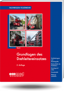 Grundlagen des Drehleitereinsatzes 
