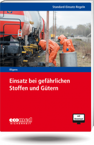 Einsatz bei gefährlichen Stoffen und Gütern 
