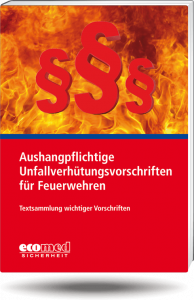 Aushangpflichtige Unfallverhütungsvorschriften für Feuerwehren