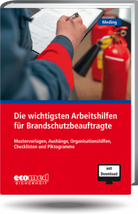 Die wichtigsten Arbeitshilfen für Brandschutzbeauftragte 
