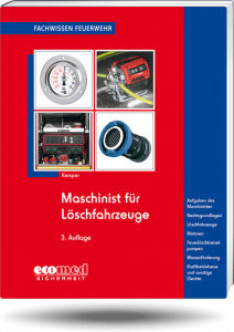 Maschinist für Löschfahrzeuge - Grundlagen 
