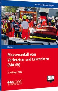 Massenanfall von Verletzten und Erkrankten (MANV)