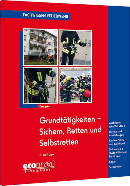 Grundtätigkeiten - Sichern, Retten und Selbstretten
