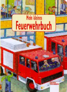 Mein kleines Feuerwehrbuch