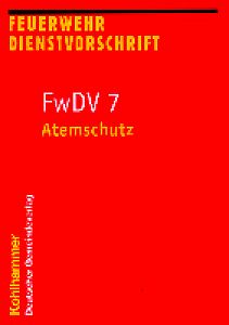 FwDV 7 (Kohlhammer-Verlag)