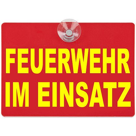 Einsatzschild, Dachaufsetzer, Warnschild Feuerwehr