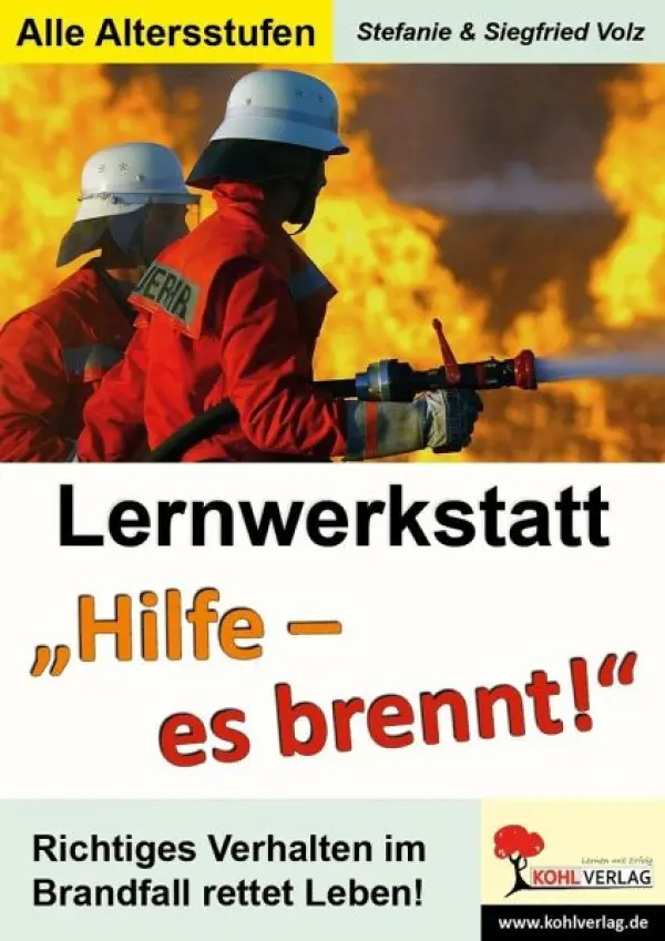 Lernwerkstatt Hilfe! Es brennt!