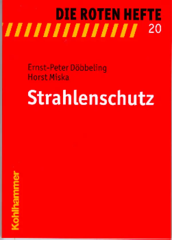 Rotes Heft 20 Strahlenschutz 