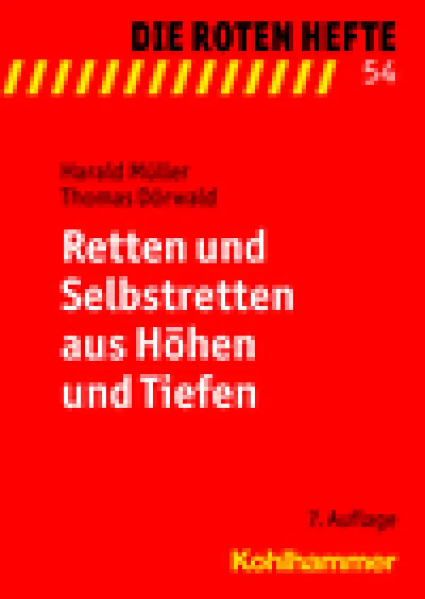 Rotes Heft 54 Retten und Selbstretten aus Höhen und Tiefen