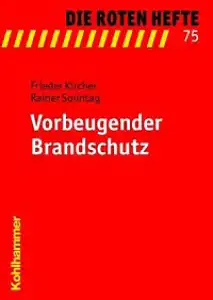 Rotes Heft 75 Vorbeugender Brandschutz 