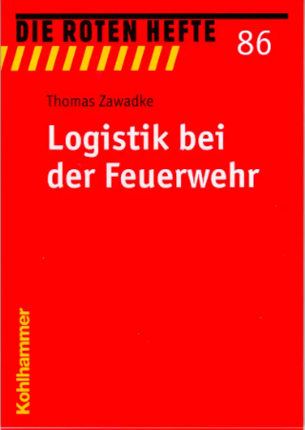 Rotes Heft 86 Logistik bei der Feuerwehr