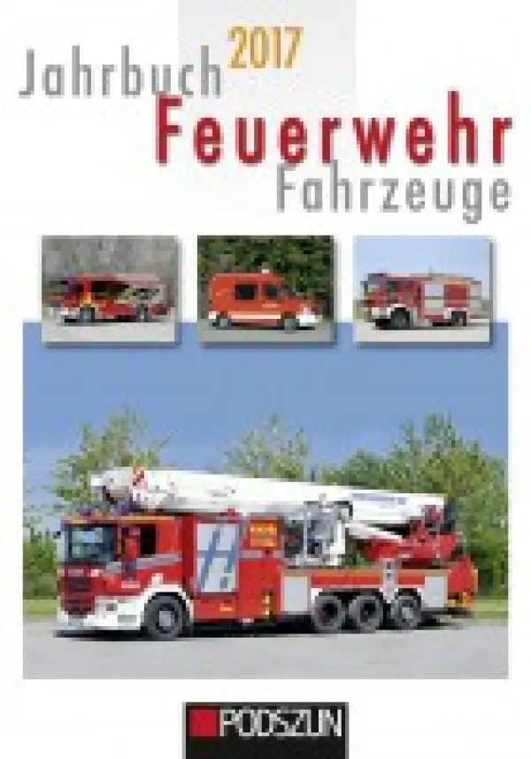 Jahrbuch 2017 Feuerwehr-Fahrzeuge 