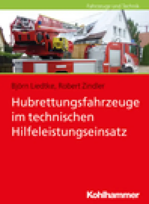 Hubrettungsfahrzeuge im technischen Hilfeleistungseinsatz