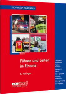 Führen und Leiten im Einsatz