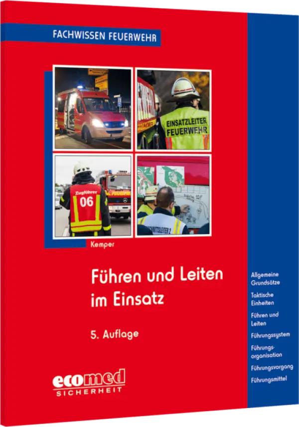 Führen und Leiten im Einsatz