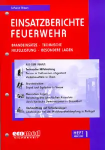 Einsatzberichte Feuerwehr Heft 1