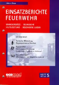 Einsatzberichte Feuerwehr Heft 5