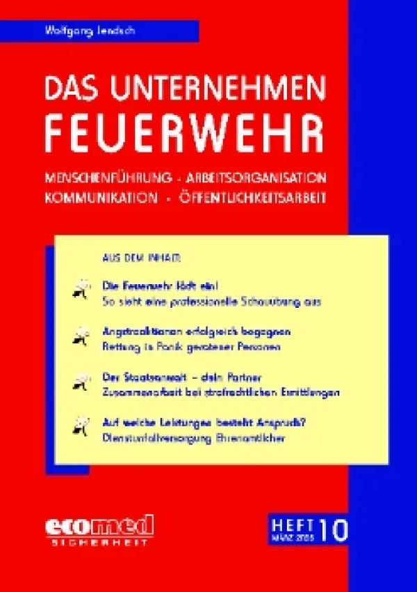 Das Unternehmen Feuerwehr Heft 10