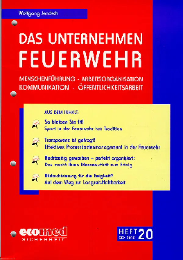 Das Unternehmen Feuerwehr Band 20/10