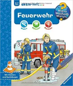 Feuerwehr Aktiv-Heft Wieso?Weshalb?Warum?