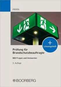 Der Brandschutzbeauftragte - Prüfungsfragen und Antworten -