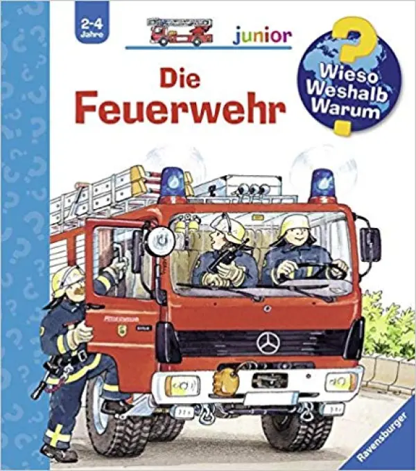 Die Feuerwehr (Wieso?Weshalb?Warum? junior)