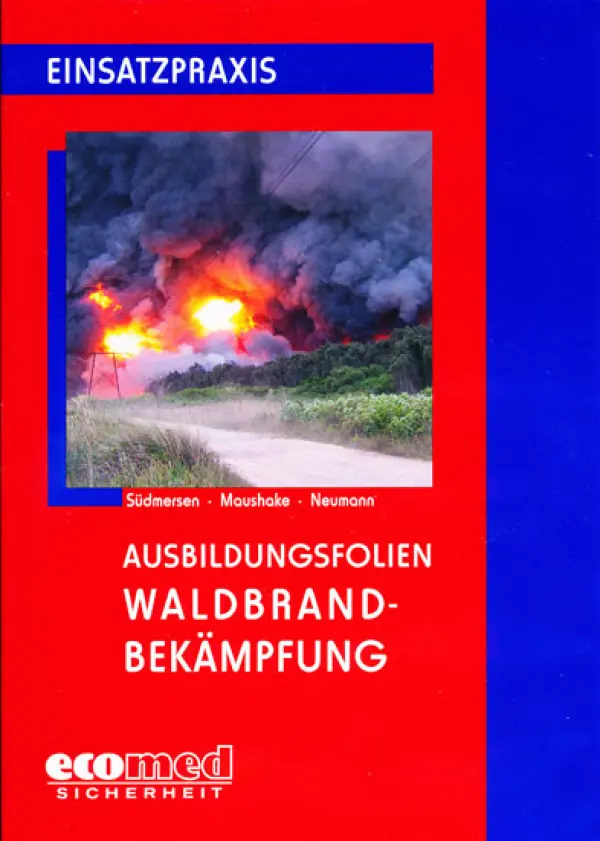 CD-ROM: Ausbildungsfolien Waldbrandbekämpfung