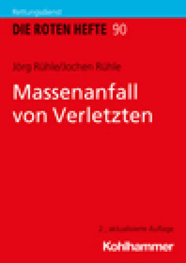 Rotes Heft 90 Massenanfall von Verletzten