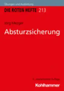 Rotes Heft 213 Absturzsicherung